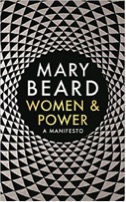 Women and Power: A Manifesto
