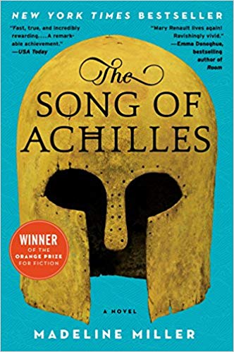 The Song of Achilles - Madeline Miller