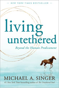 Living Untethered - Beyond the Human Predicament